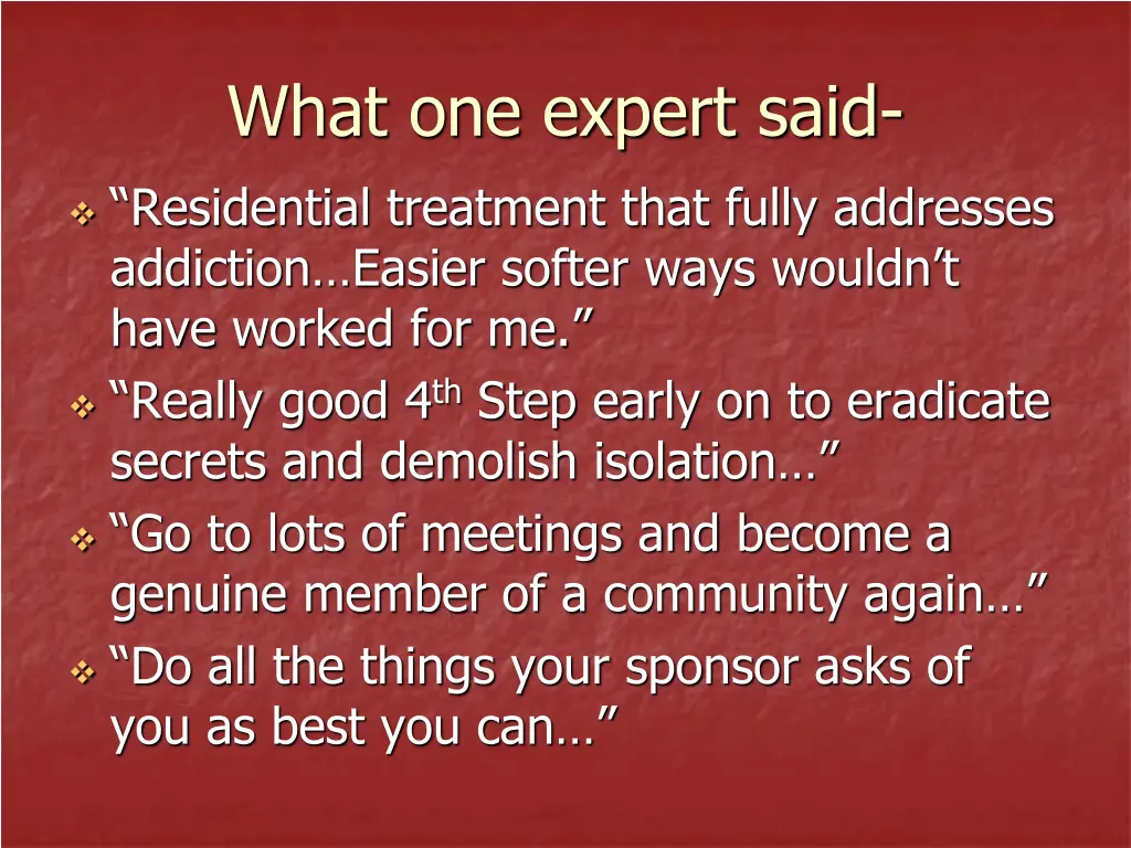what one expert said