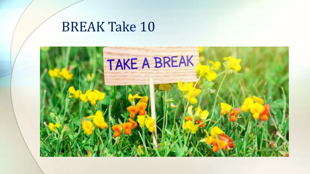 break take 10