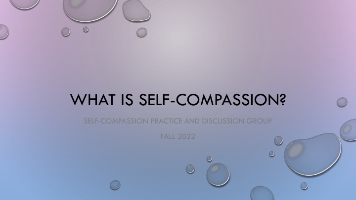 what is self compassion