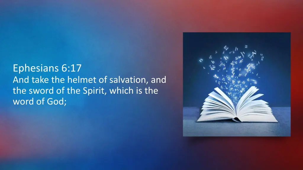 ephesians 6 17 and take the helmet of salvation