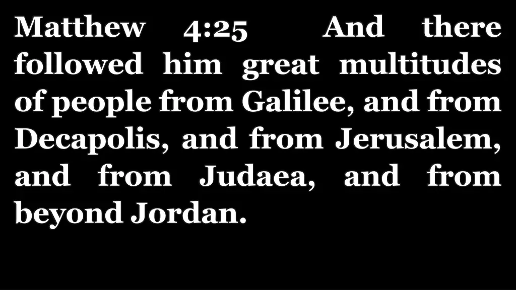 matthew followed him great multitudes of people