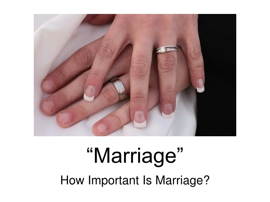 marriage how important is marriage