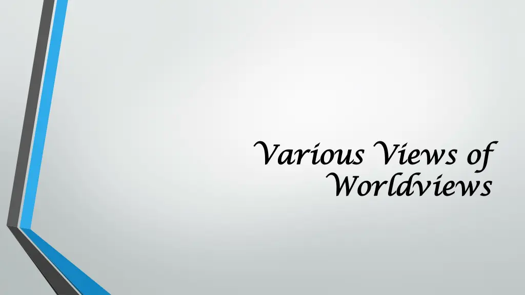 various views of various views of worldviews