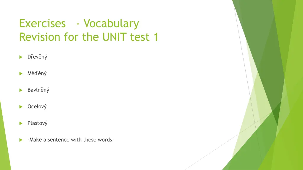 exercises vocabulary revision for the unit test 1 1