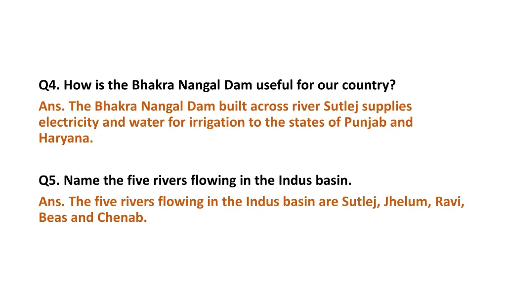 q4 how is the bhakra nangal dam useful