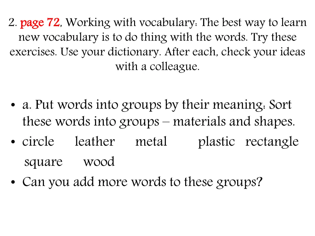 2 page 72 new vocabulary is to do thing with