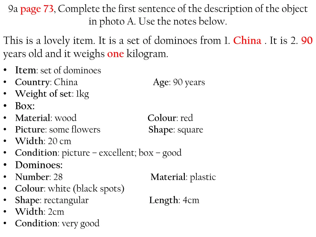 9a page 73 complete the first sentence 1