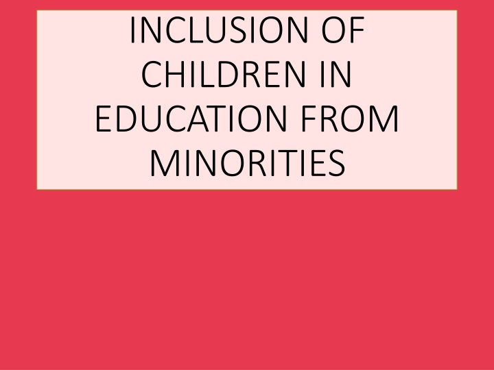 inclusion of children in education from minorities