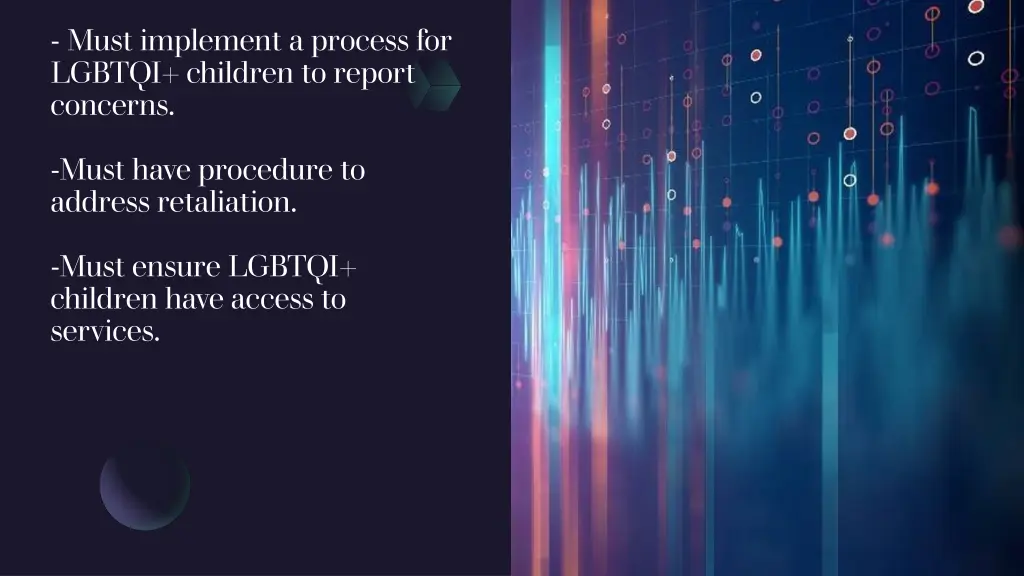 must implement a process for lgbtqi children