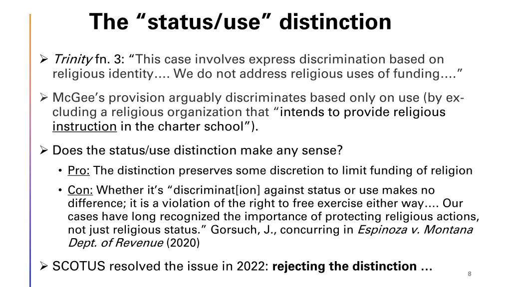 the status use distinction