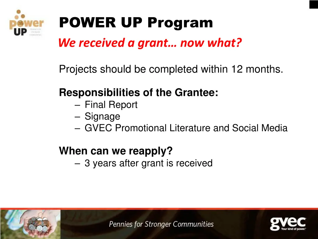 power up program we received a grant now what