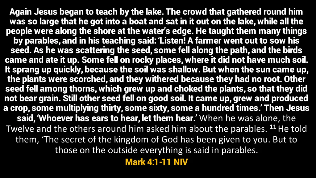 again jesus began to teach by the lake the crowd