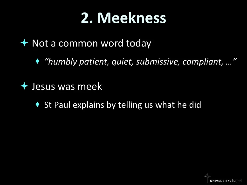 2 meekness