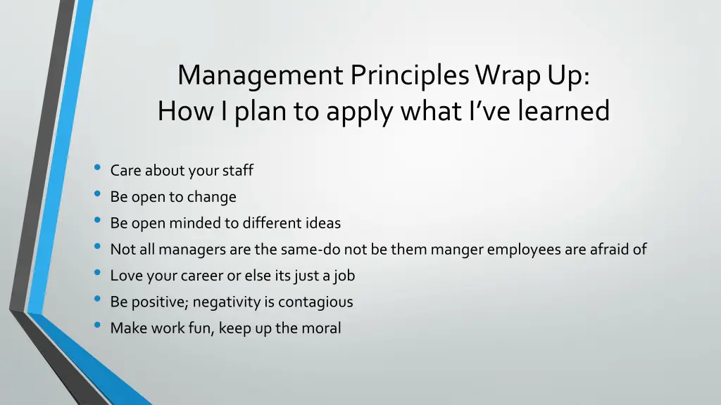 management principles wrap up how i plan to apply