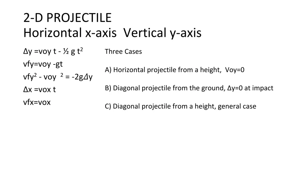 2 d projectile horizontal x axis vertical y axis
