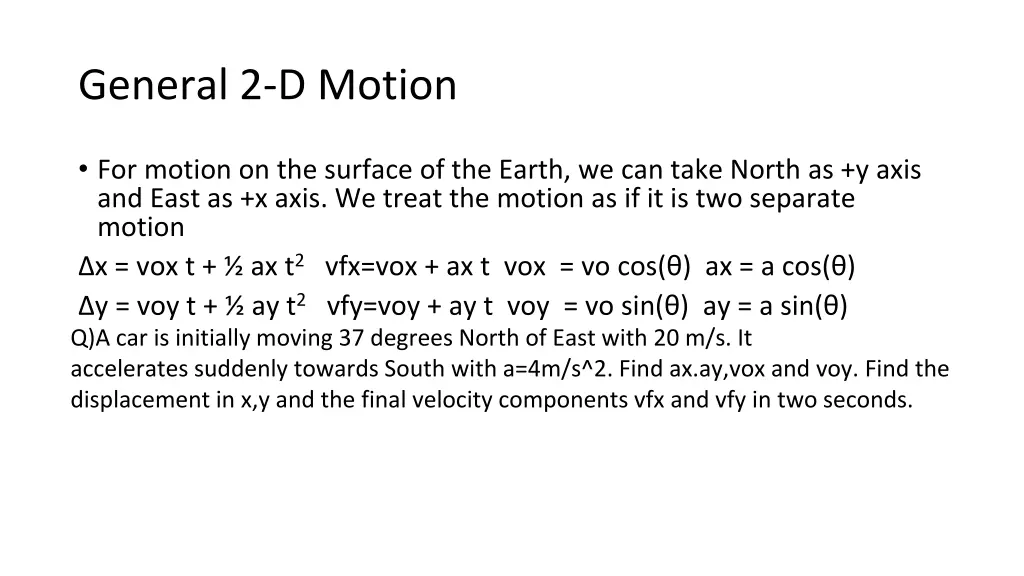 general 2 d motion