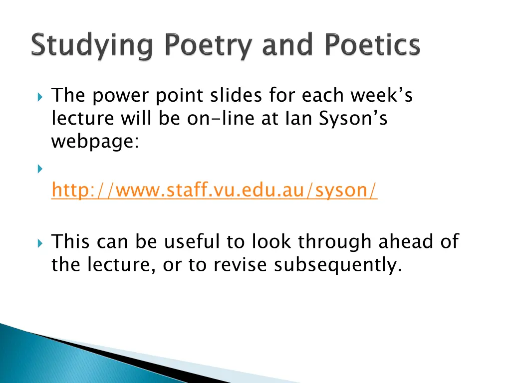 the power point slides for each week s lecture