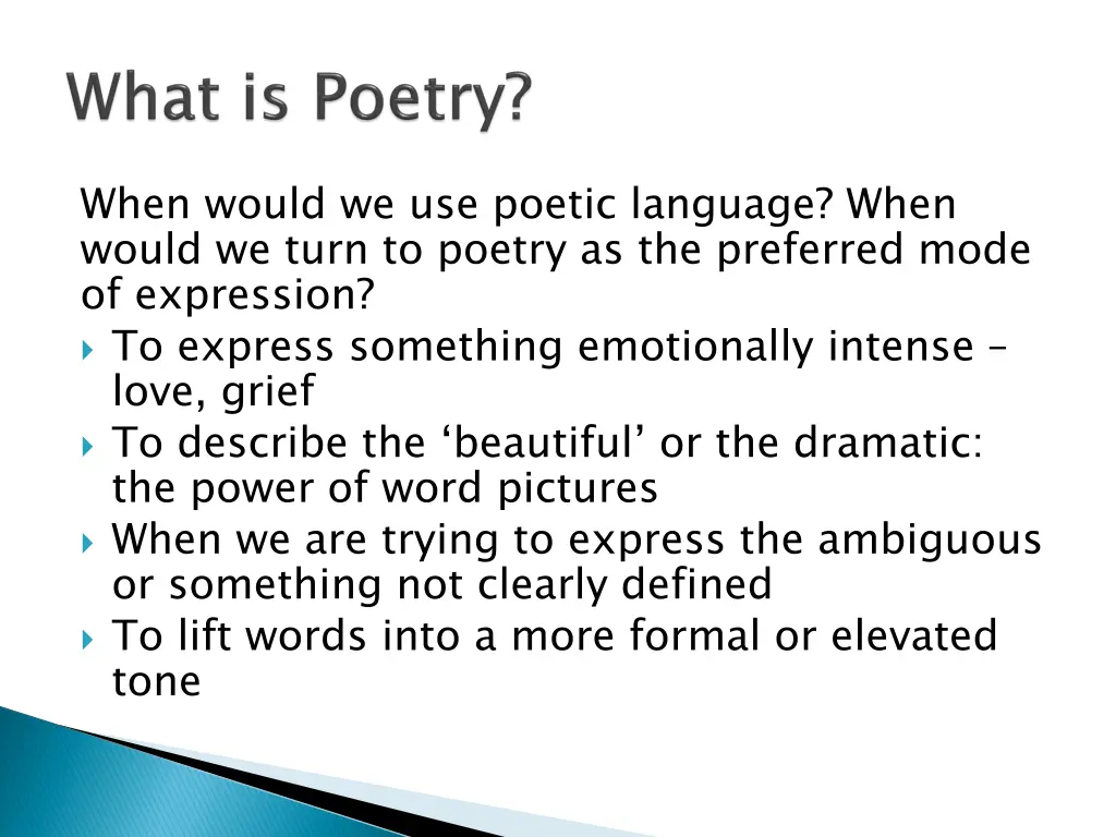 when would we use poetic language when would