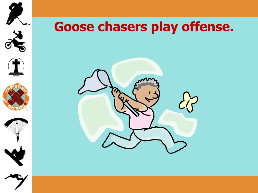 goose chasers play offense