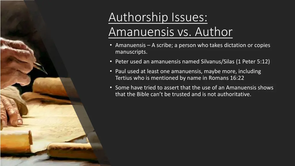 authorship issues amanuensis vs author amanuensis