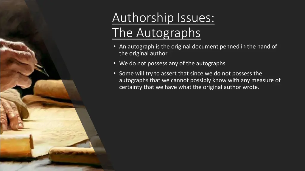 authorship issues the autographs an autograph