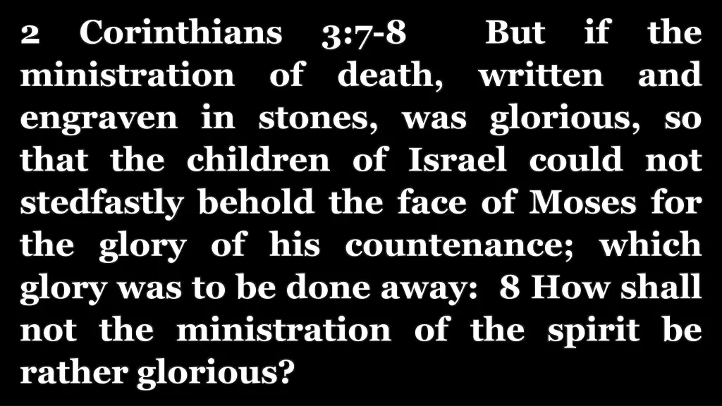 2 ministration of death written and engraven