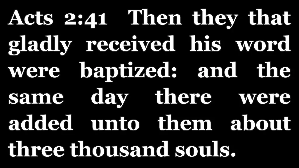 acts 2 41 then they that gladly received his word