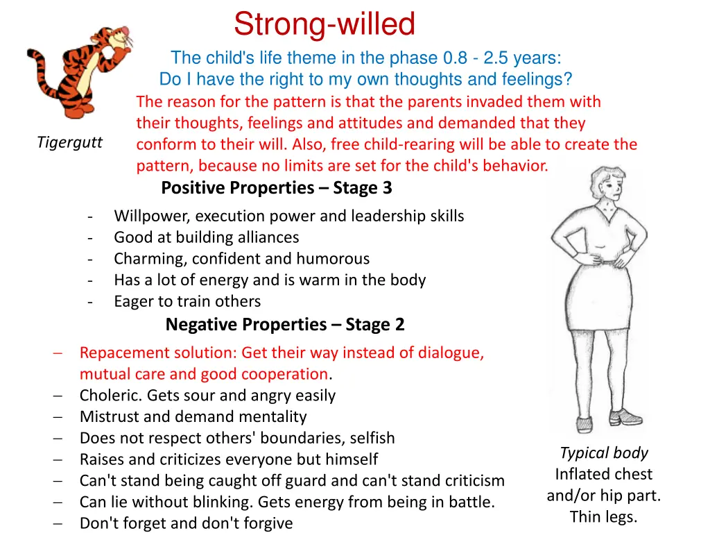 strong willed the child s life theme in the phase