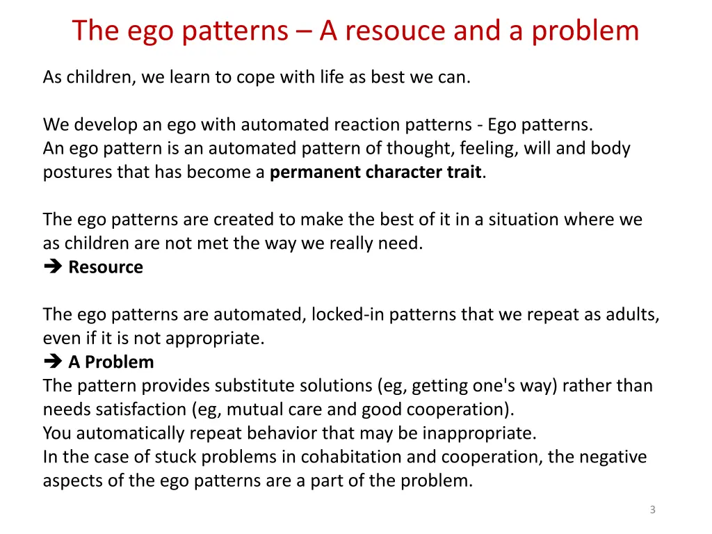 the ego patterns a resouce and a problem