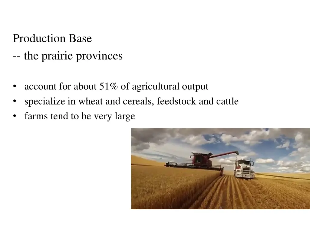 production base the prairie provinces