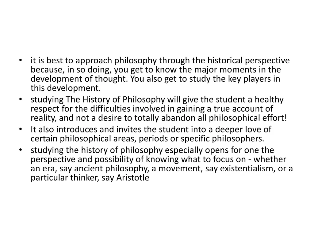 it is best to approach philosophy through