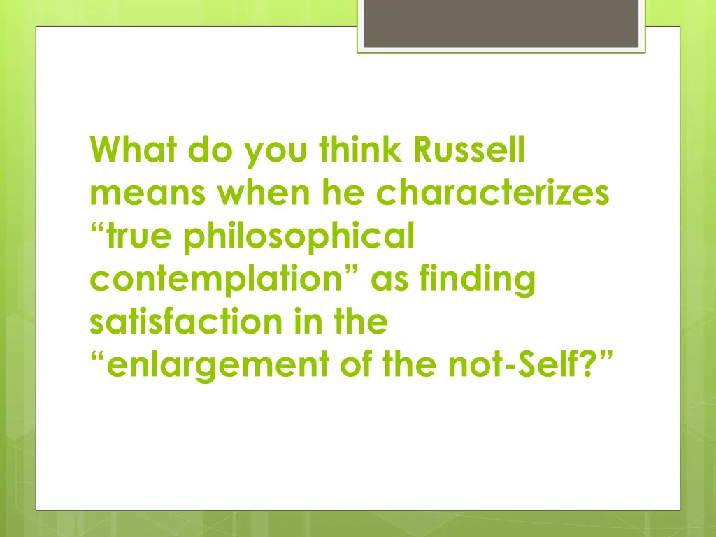 what do you think russell means when