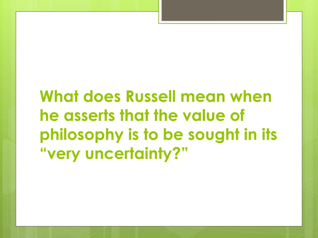 what does russell mean when he asserts that