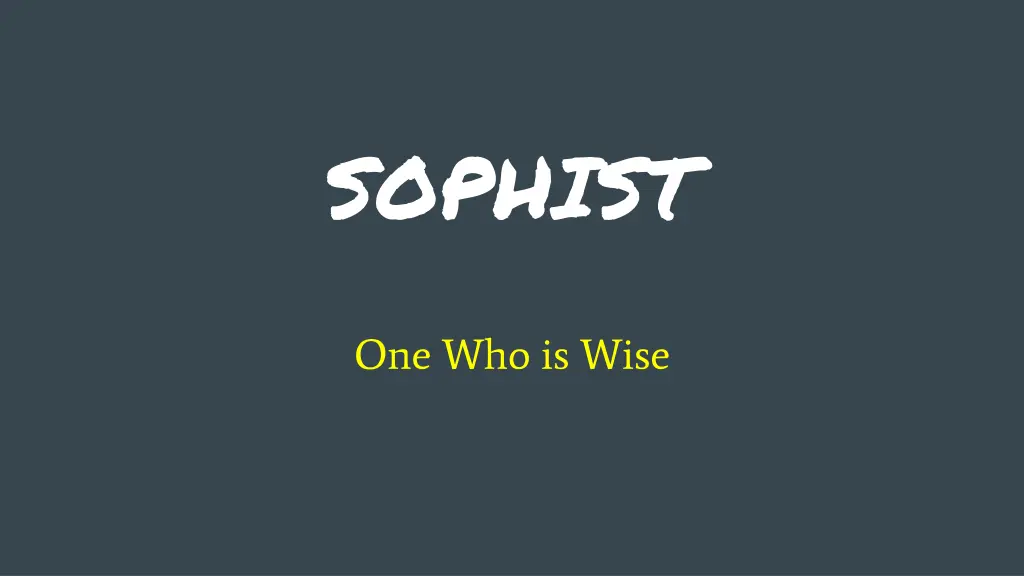 sophist