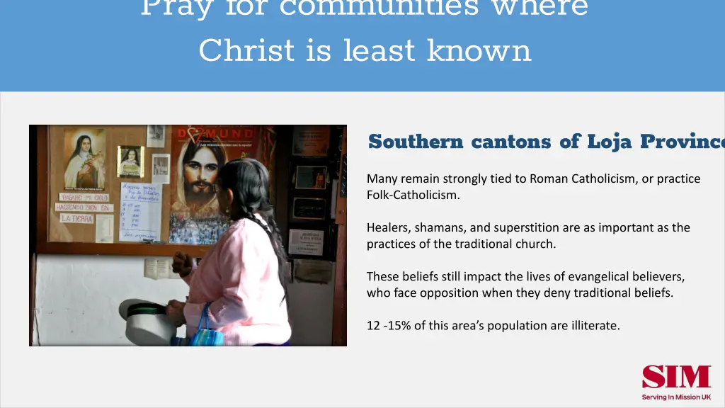 pray for communities where christ is least known