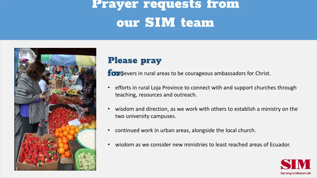 prayer requests from our sim team