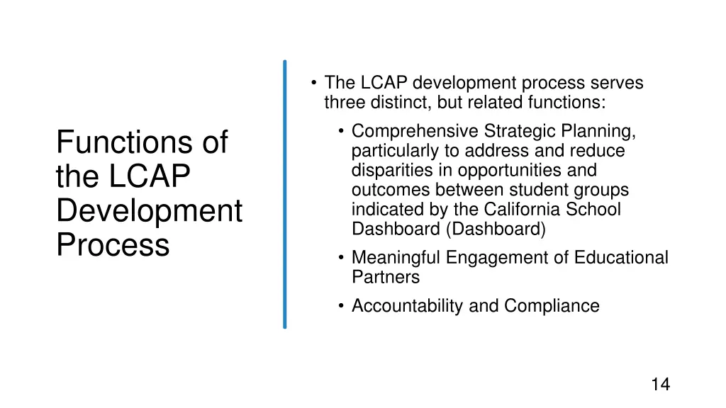 functions of the lcap development process