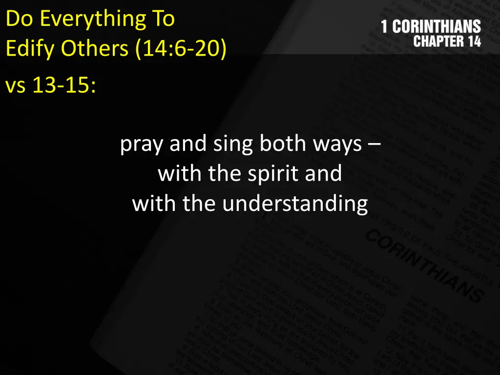 do everything to edify others 14 6 20 vs 13 15