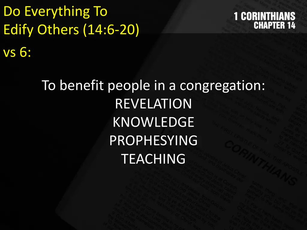 do everything to edify others 14 6 20 vs 6