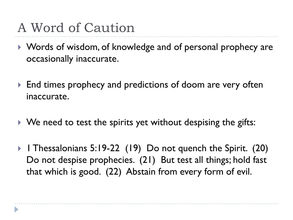 a word of caution