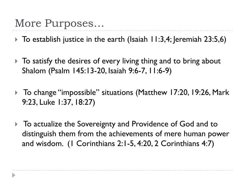 more purposes