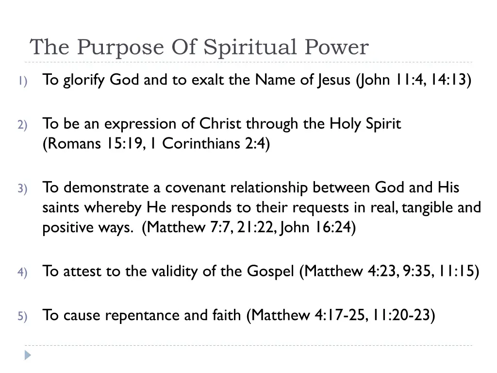 the purpose of spiritual power