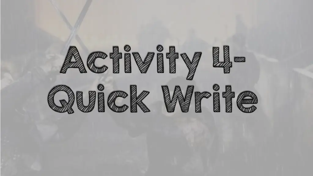 activity 4 quick write
