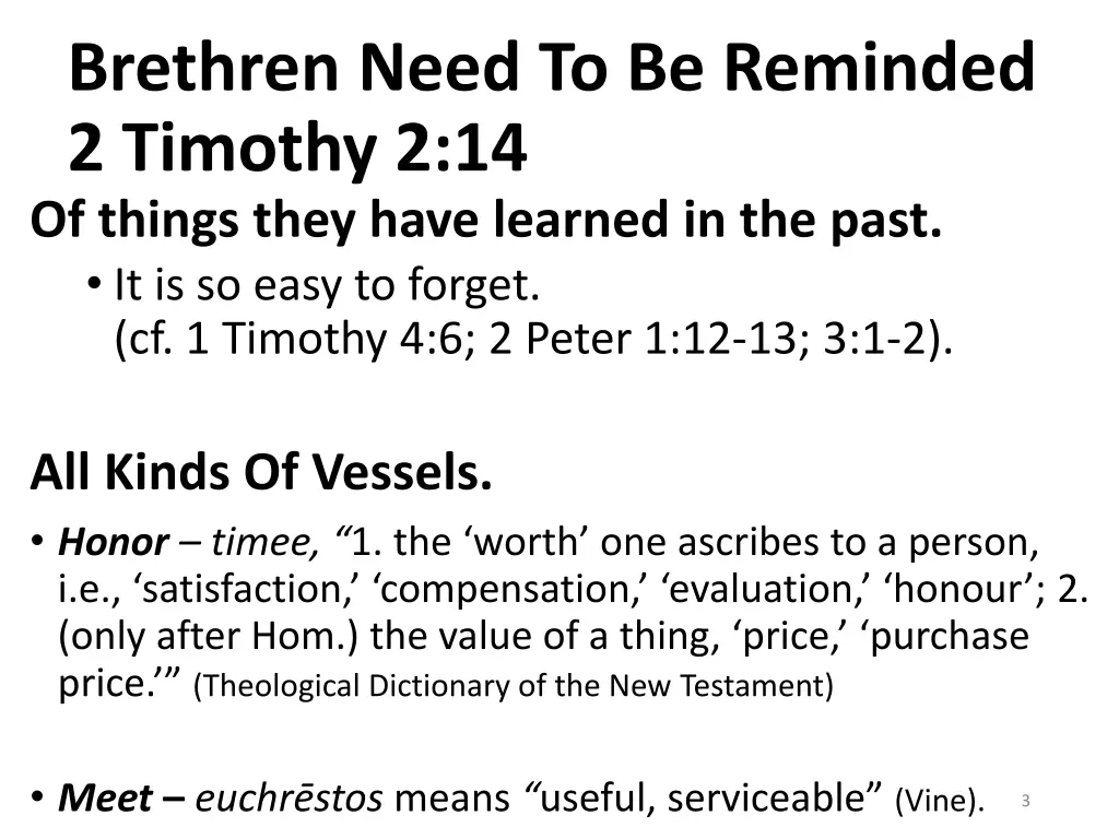brethren need to be reminded 2 timothy 2 14