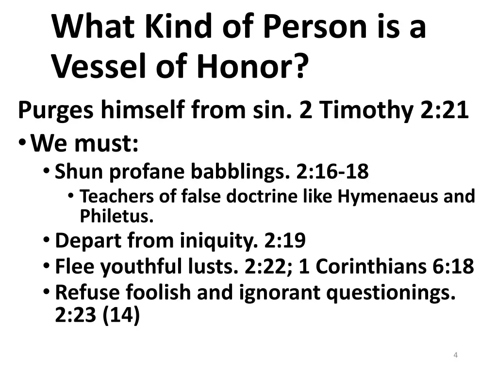 what kind of person is a vessel of honor