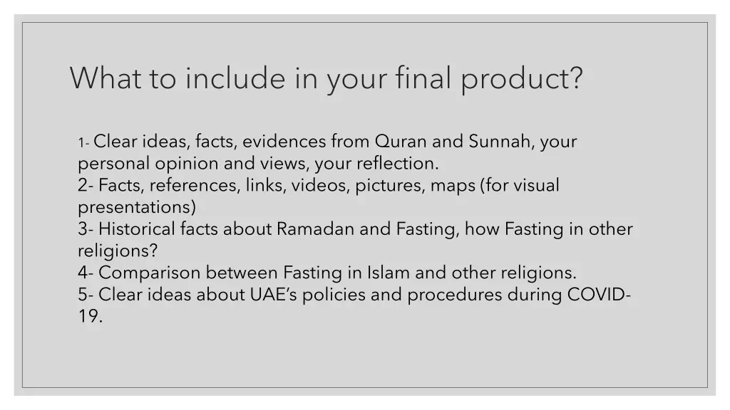 what to include in your final product