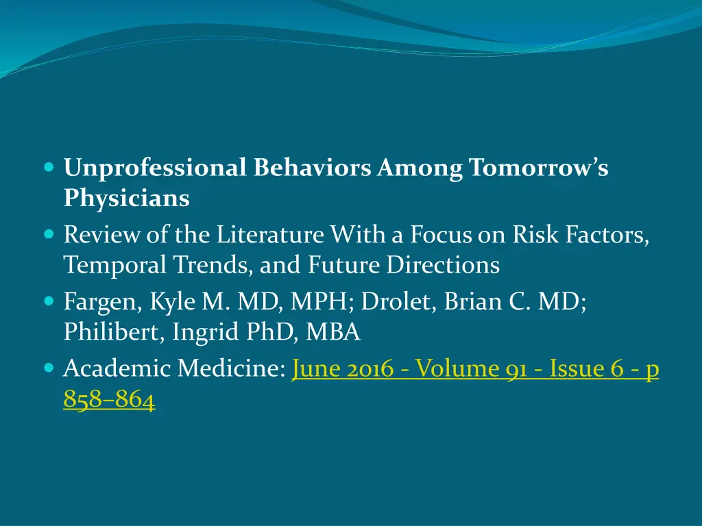 unprofessional behaviors among tomorrow