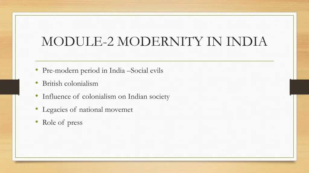 module 2 modernity in india