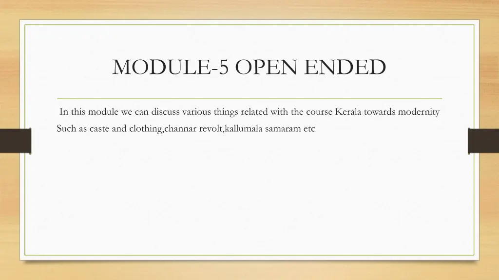 module 5 open ended