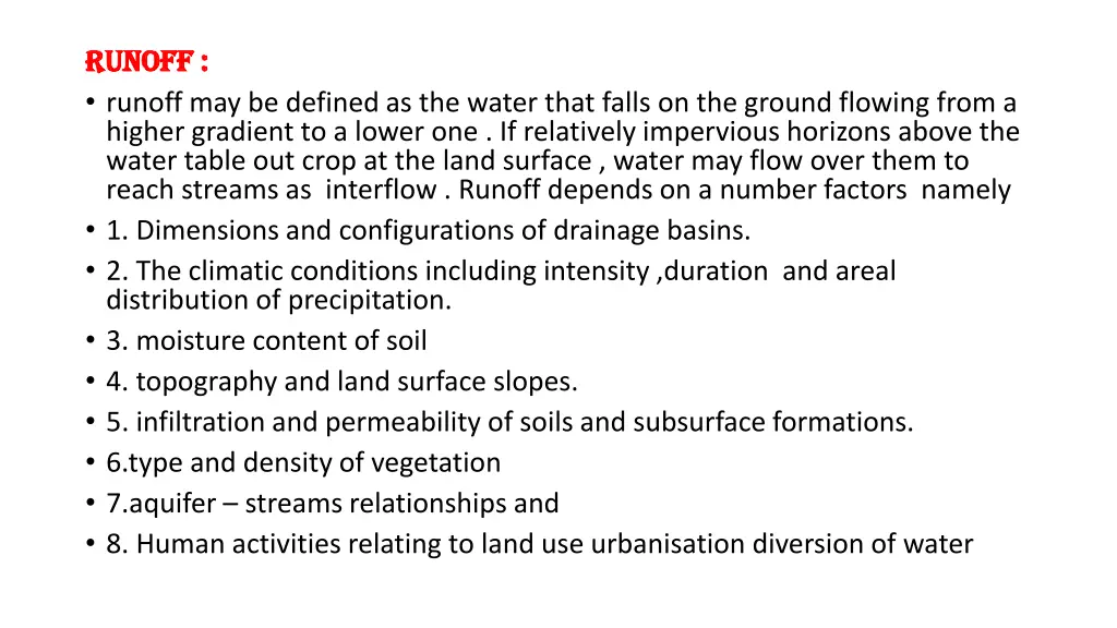 runoff runoff runoff may be defined as the water